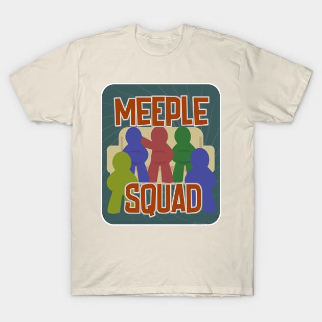 Meeple Squad Fun Boardgame Meeple Slogan T-Shirt by Tshirtfort